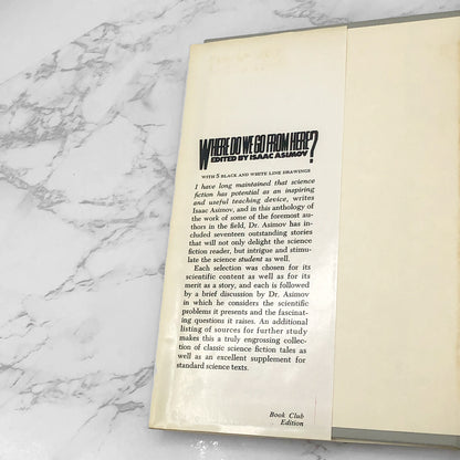 Where Do We Go from Here? edited by Isaac Asimov [1971 HARDCOVER] • Doubleday