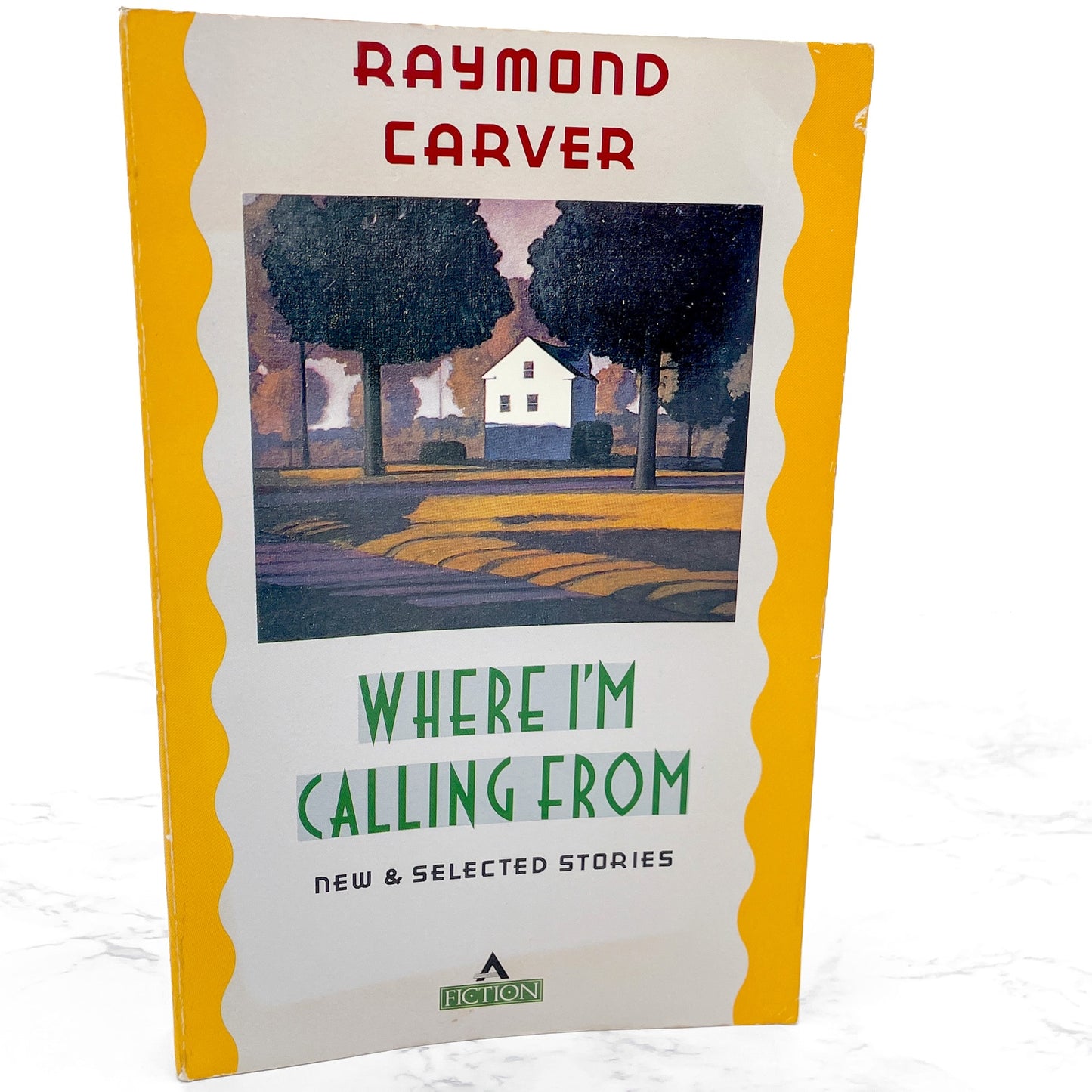 Where I'm Calling From by Raymond Carver [FIRST PAPERBACK PRINTING] 1988 • Atlantic Monthly Press
