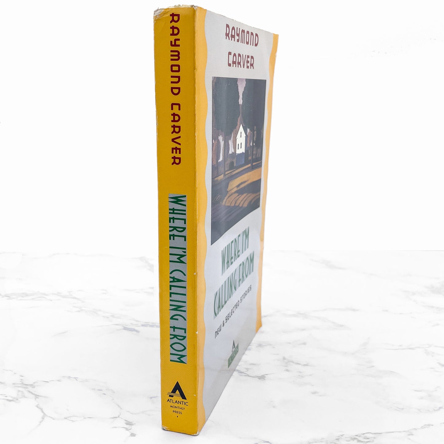 Where I'm Calling From by Raymond Carver [FIRST PAPERBACK PRINTING] 1988 • Atlantic Monthly Press