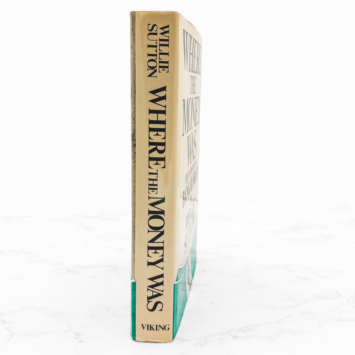 Where the Money Was: The Memoirs of a Bank Robber by Willie Sutton [FIRST EDITION • FIRST PRINTING] 1976 • The Viking Press