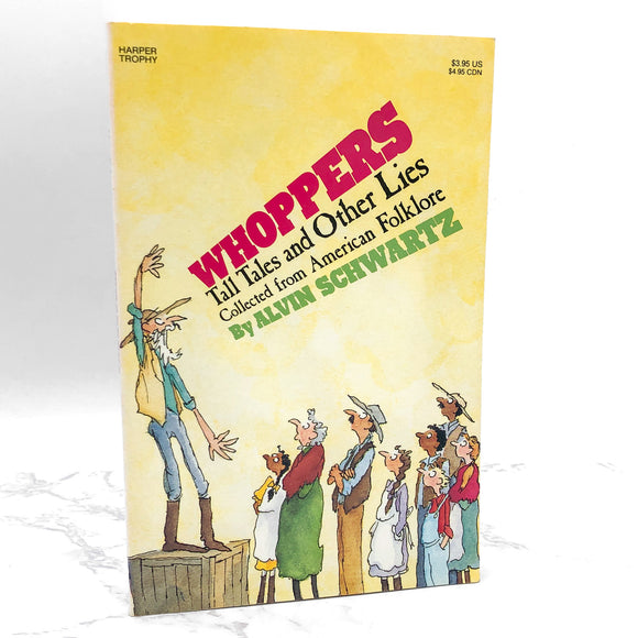 Whoppers: Tall Tales & Other Lies by Alvin Schwartz [TRADE PAPERBACK] 1990