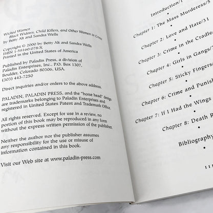 Wicked Women: Black Widows, Child Killers & Other Women In Crime by Betty Sowers Alt & Sandra Wells SIGNED x2 [FIRST EDITION PAPERBACK] 2000 • Paladin