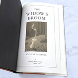 The Widow's Broom by Chris Van Allsburg [FIRST EDITION] 1992 • Houghton Mifflin