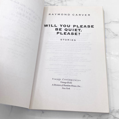 Will You Please Be Quiet, Please? Stories by Raymond Carver [TRADE PAPERBACK] 2002 • Vintage Contemporaries