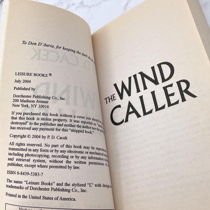The Wind Caller by P.D. Cacek [FIRST EDITION • FIRST PRINTING] 2004 • Leisure Horror