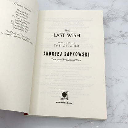 The Last Wish by Andrzej Sapkowski [TRADE PAPERBACK] 2015 • Orbit • The Witcher #0.5