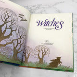 WITCHES compiled & illustrated by Ann Iosa [FIRST EDITION PICTURE BOOK] 1981 • Grosset & Dunlap