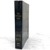 The Witching Hour by Anne Rice [FIRST EDITION PAPERBACK] 1990 • Ballantine • Mayfair Witches #1