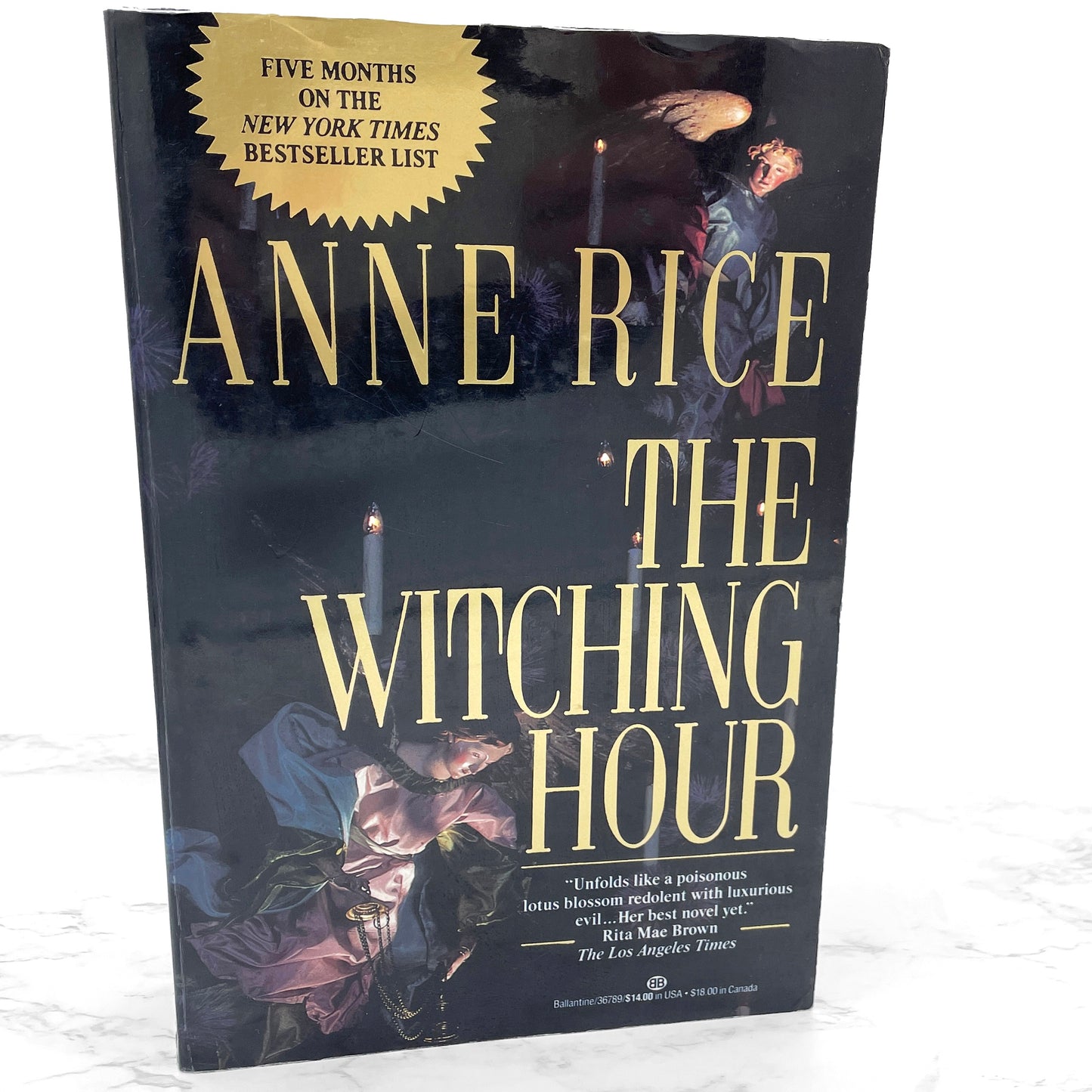 The Witching Hour by Anne Rice [FIRST TRADE PAPERBACK PRINTING] 1991 • Ballantine • Mayfair Witches #1