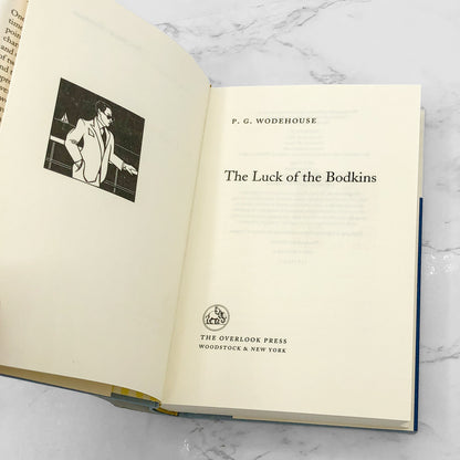 The Luck of the Bodkins by P.G. Wodehouse [DELUXE HARDCOVER RE-ISSUE] 2002 • The Overlook Press