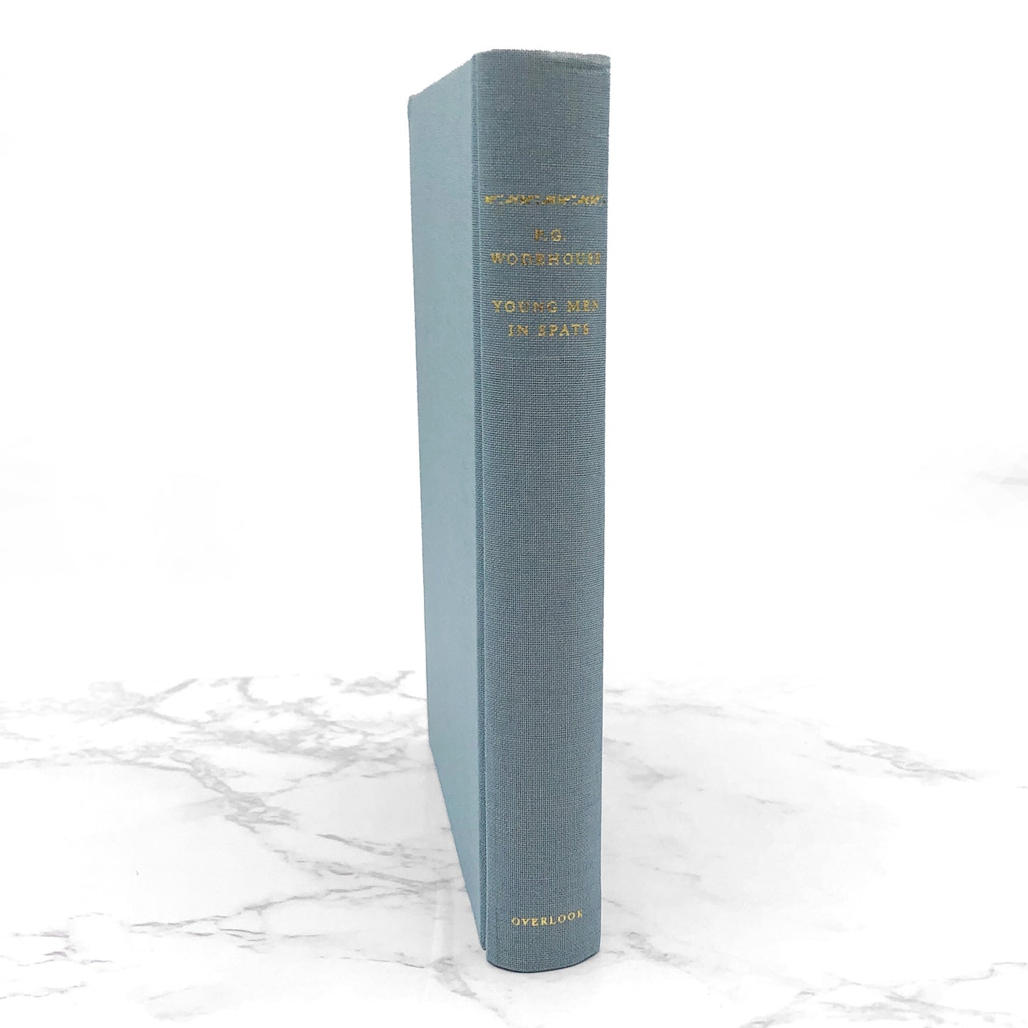 Young Men in Spats by P.G. Wodehouse [DELUXE HARDCOVER RE-ISSUE] 2002 • The Overlook Press