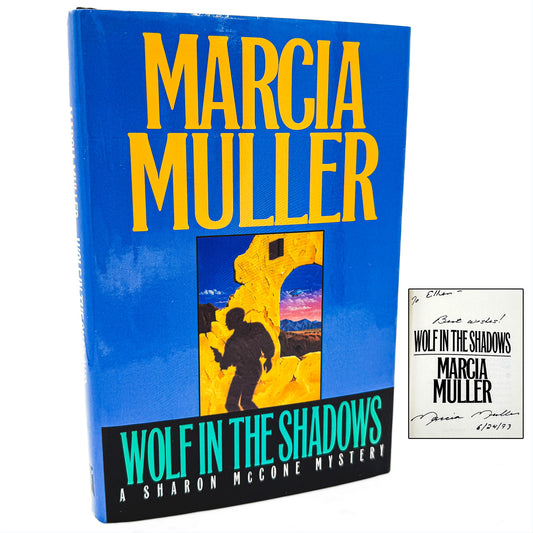 Wolf in the Shadows by Marcia Muller SIGNED [FIRST EDITION • FIRST PRINTING] 1993 • Mysterious Press