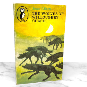 The Wolves of Willoughby Chase by Joan Aiken [U.K. PAPERBACK] 1979 • Puffin