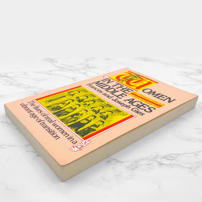 Women in the Middle Ages by Frances & Joseph Gies [TRADE PAPERBACK] 1980 • Perennial Library