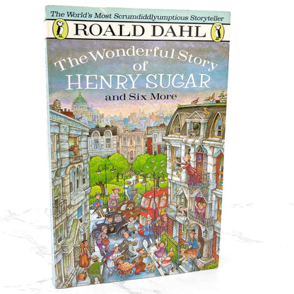 The Wonderful Story of Henry Sugar and Six More by Roald Dahl [TRADE PAPERBACK] 1988