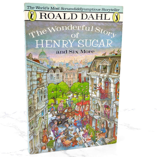 The Wonderful Story of Henry Sugar and Six More by Roald Dahl [TRADE PAPERBACK] 1988
