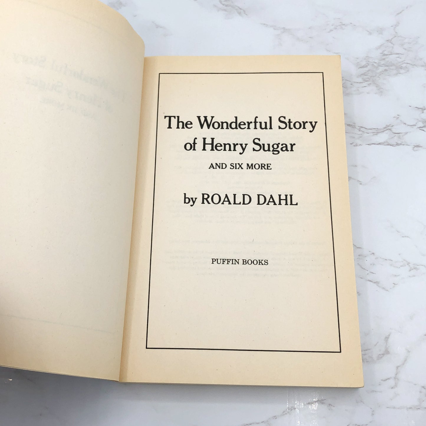 The Wonderful Story of Henry Sugar and Six More by Roald Dahl [TRADE PAPERBACK] 1988