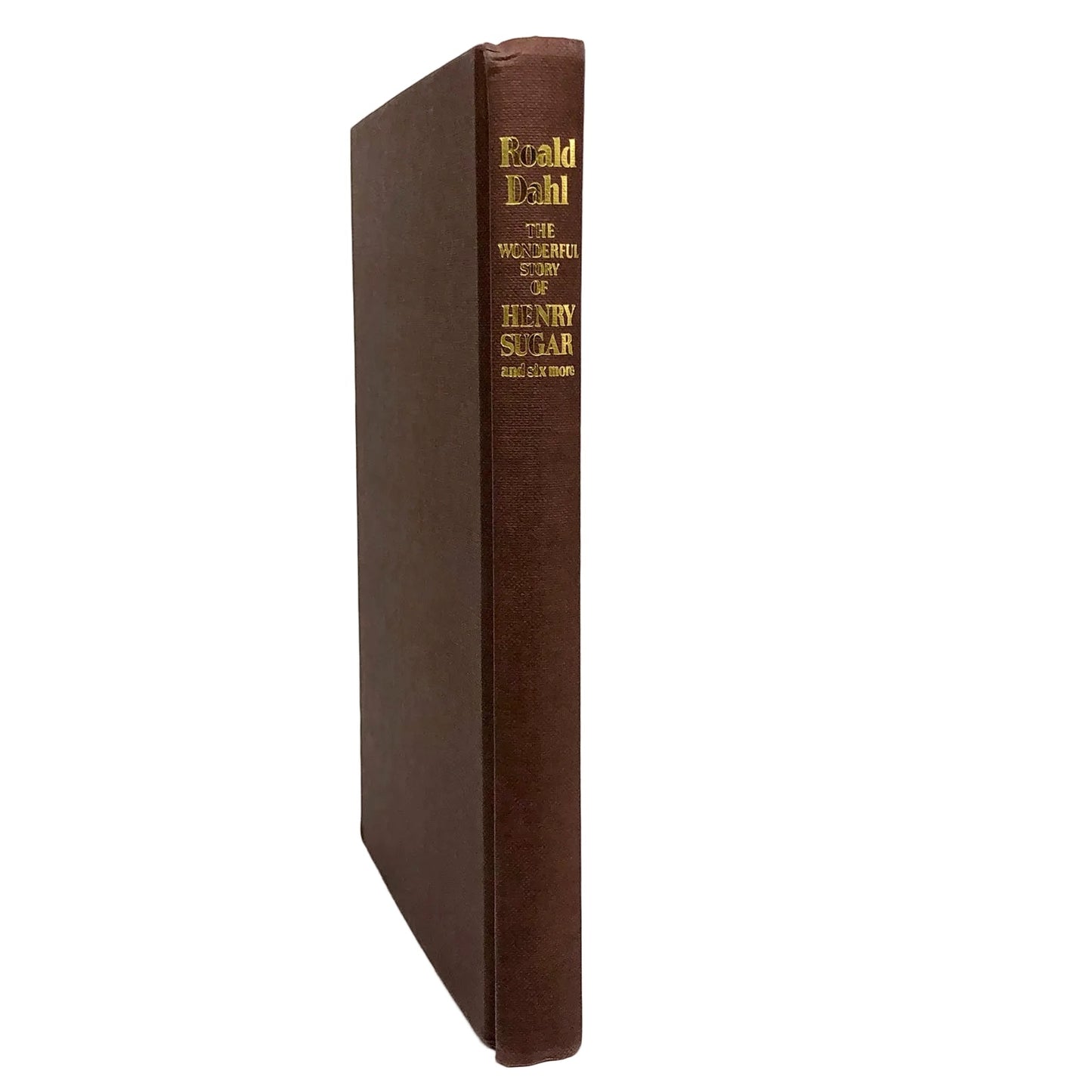 The Wonderful Story of Henry Sugar & Six More by Roald Dahl [U.K. FIRST EDITION] 1977 • Jonathan Cape