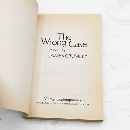 The Wrong Case by James Crumley [TRADE PAPERBACK] 1986 • Vintage Contemporaries