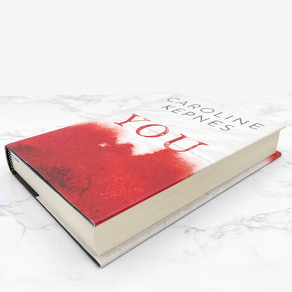 You by Caroline Kepnes [FIRST EDITION • FIRST PRINTING] 2014 • Atria