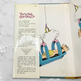 You're Only Old Once!: A Book for Obsolete Children by Dr. Seuss [FIRST EDITION • FIRST PRINTING] 1986