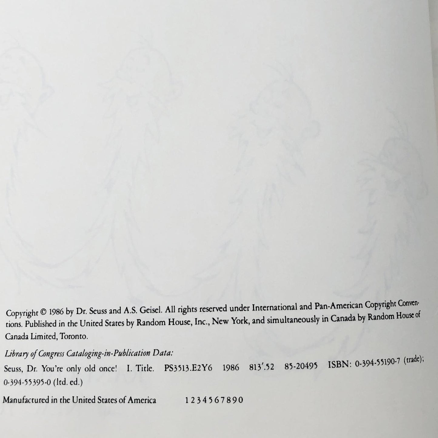 You're Only Old Once!: A Book for Obsolete Children by Dr. Seuss [FIRST EDITION • FIRST PRINTING] 1986