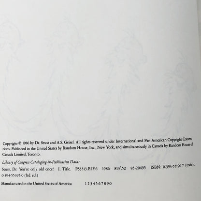 You're Only Old Once!: A Book for Obsolete Children by Dr. Seuss [FIRST EDITION • FIRST PRINTING] 1986