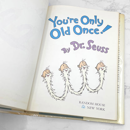You're Only Old Once!: A Book for Obsolete Children by Dr. Seuss [FIRST EDITION] 1986 • Random House
