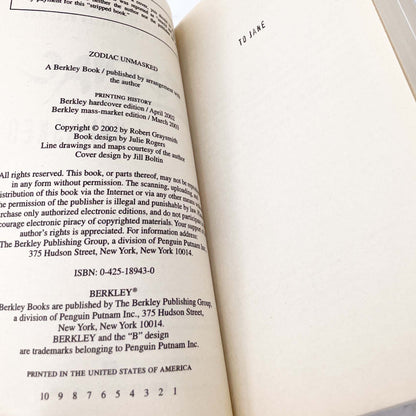 Zodiac Unmasked: The Identity of America's Most Elusive Serial Killer Revealed by Robert Graysmith [FIRST PAPERBACK PRINTING] 2003 •Berkley