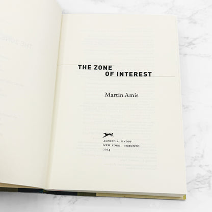 The Zone of Interest by Martin Amis [U.S. FIRST EDITION • FIRST PRINTING] 2014 • Knopf