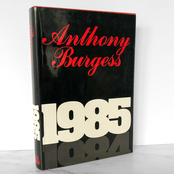 1985 by Anthony Burgess [FIRST EDITION / FIRST PRINTING]