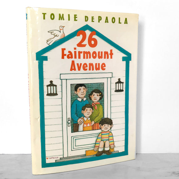 26 Fairmount Avenue by Tomie dePaola SIGNED! [FIRST EDITION]