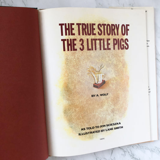 The True Story of The Three Little Pigs by Jon Scieszka & Lane Smith [FIRST EDITION] - Bookshop Apocalypse