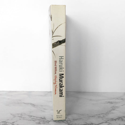 Blind Willow, Sleeping Woman by Haruki Murakami [FIRST U.K. PAPERBACK EDITION] 2006 • Harvill Secker