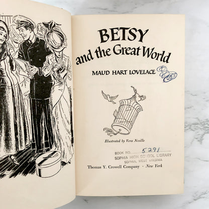 Betsy and the Great World by Maud Hart Lovelace [FIRST EDITION / 1952] Betsy-Tacy #9