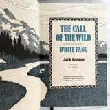 The Call of the Wild & White Fang by Jack London [ILLUSTRATED HARDCOVER / 1985]