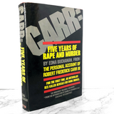 Carr: Five Years of Rape and Murder by Edna Buchanan [FIRST EDITION / FIRST PRINTING] 1978