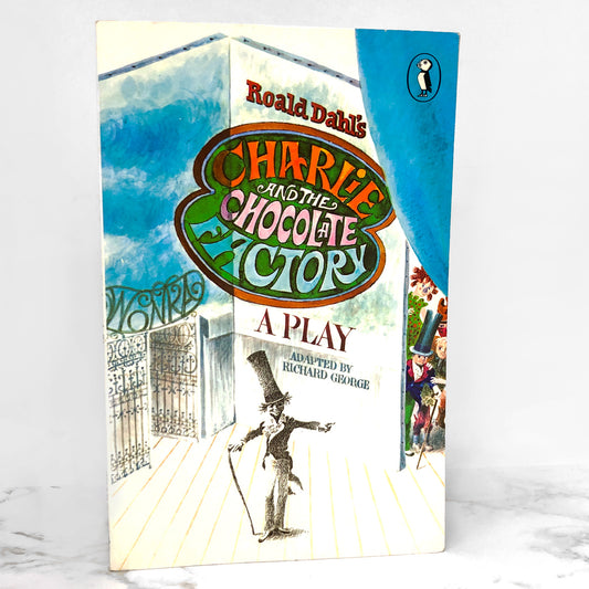 Roald Dahl's Charlie And The Chocolate Factory: A Play by Richard R. George [1979 U.K. TRADE PAPERBACK]