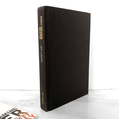 Darkly Dreaming Dexter by Jeff Lindsay [FIRST EDITION]