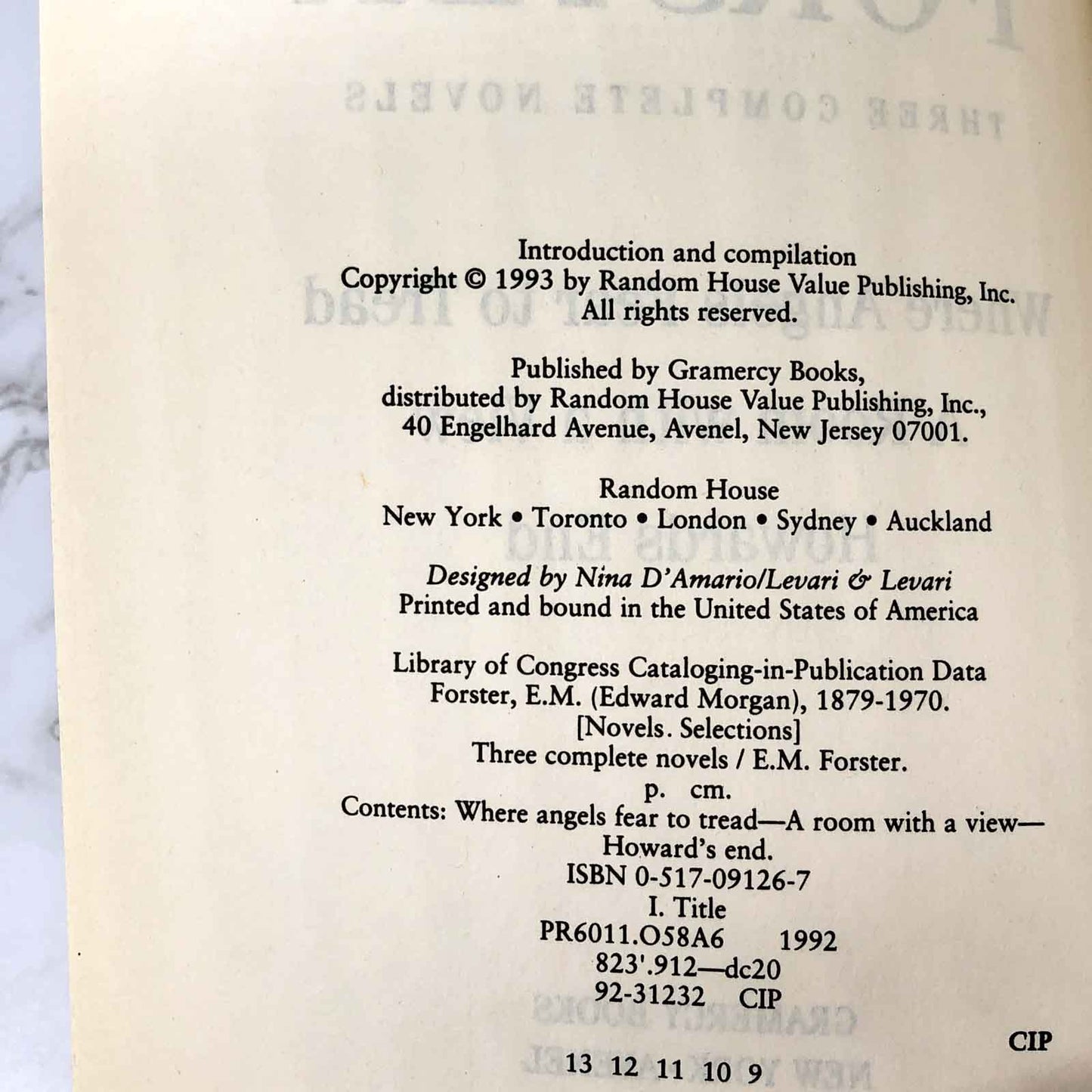 Three Complete Novels: Howards End, A Room with a View, Where Angels Fear to Tread by E.M. Forster [HARDCOVER OMNIBUS / 1993]