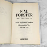 Three Complete Novels: Howards End, A Room with a View, Where Angels Fear to Tread by E.M. Forster [HARDCOVER OMNIBUS / 1993]