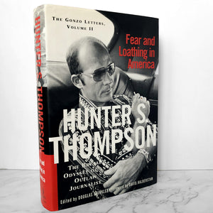 Fear and Loathing in America by Hunter S. Thompson [FIRST EDITION] - Bookshop Apocalypse