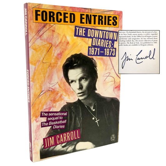 The image shows the cover of the book 'Forced Entries: The Downtown Diaries 1971-1973' by Jim Carroll, published by Penguin Books. The cover features a portrait of a man with a basketball and a cross necklace, against a vibrant, abstract yellow and orange background.