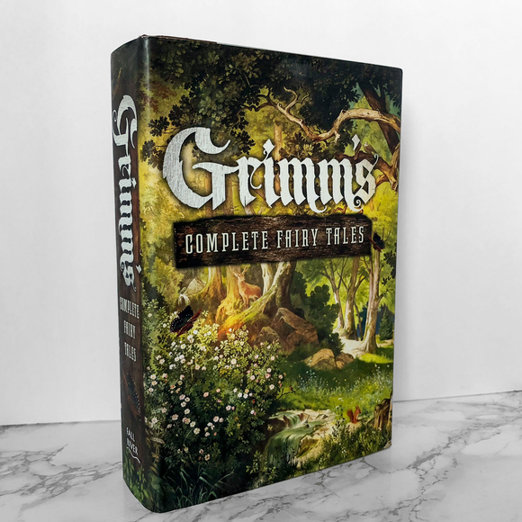 Grimm's Complete Fairy Tales [2012 HARDCOVER ANTHOLOGY] - Bookshop Apocalypse