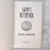 Gwendy's Button Box by Stephen King & Richard Chizmar [FIRST EDITION • FIRST PRINTING]