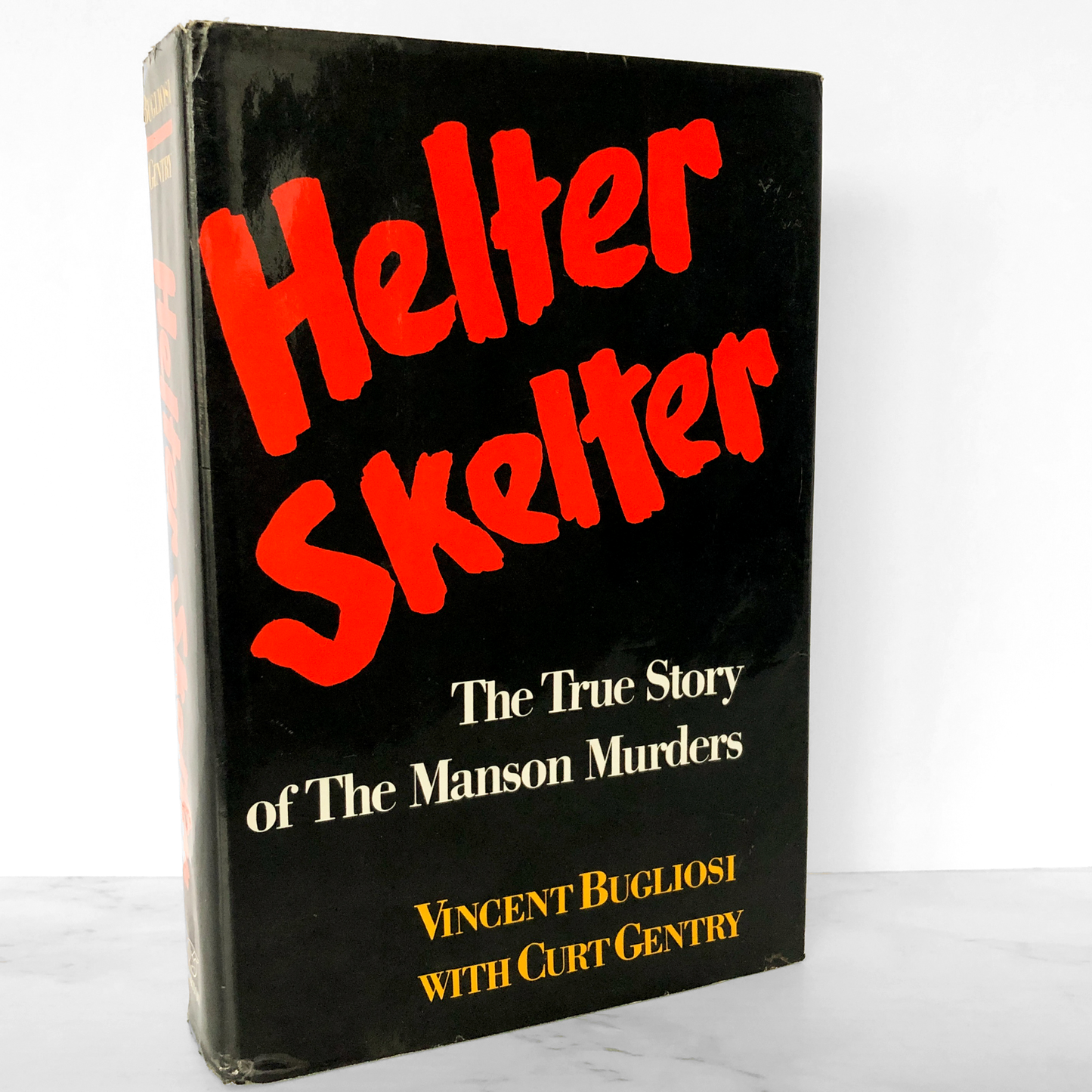 Helter Skelter: The True Story of The Manson Murders by Vincent Bugliosi [FIRST EDITION / FIRST PRINTING]