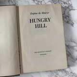 Hungry Hill by Daphne Du Maurier [FIRST EDITION / 1944] - Bookshop Apocalypse