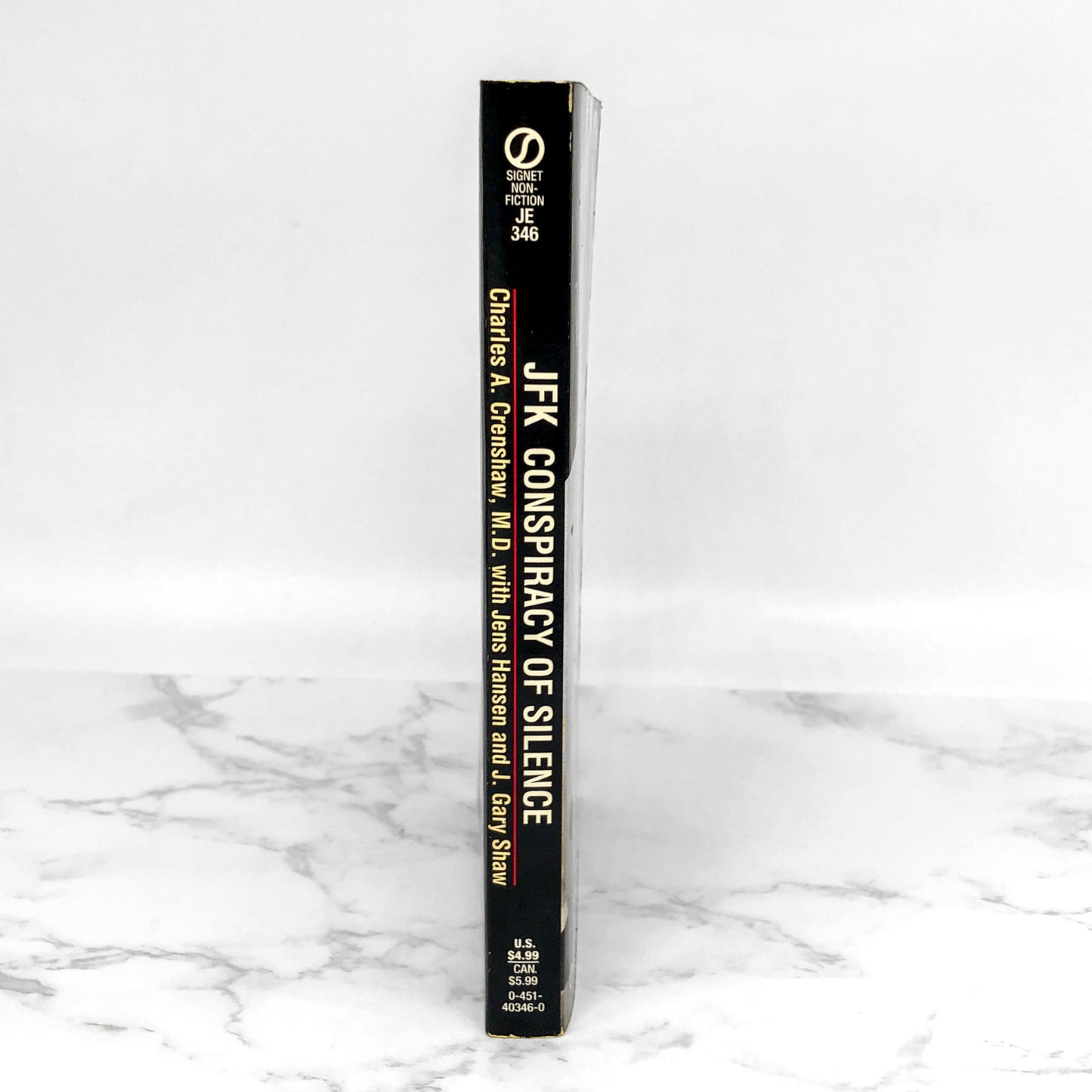 JFK: Conspiracy of Silence by Charles A. Crenshaw [FIRST EDITION PAPERBACK] 1992
