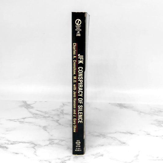 JFK: Conspiracy of Silence by Charles A. Crenshaw [FIRST EDITION PAPERBACK] 1992