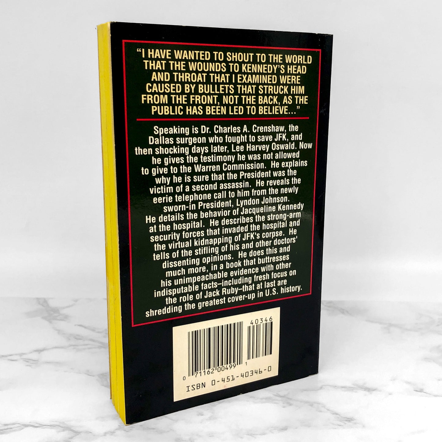 JFK: Conspiracy of Silence by Charles A. Crenshaw [FIRST EDITION PAPERBACK] 1992